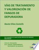 Vías De Tratamiento Y Valorización De Fangos De Depuradora