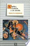 Shelley, Godwin Y Su Círculo