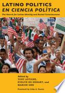 Latino Politics En Ciencia Politica