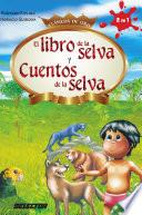 Libro De La Selva Y Cuentos De La Selva