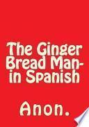 The Ginger Bread Man In Spanish