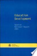 Education Development : Spanish National Report