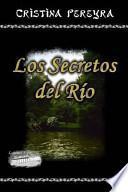 Los Secretos Del Rio