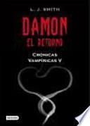 Damon. El Retorno