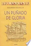 Un Puñado De Gloria