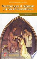 Directorio Para El Ministerio Y La Vida De Los Presbiteros