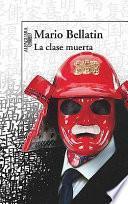 La Clase Muerta