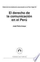 El Derecho De La Comunicación En El Perú