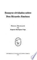 Ensayos Olvidados Sobre Don Ricardo Jiménez