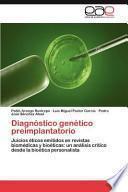 Diagnóstico Genético Preimplantatorio