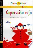 Caperucita Roja / La Abuelita De Caperucita Roja