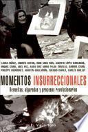 Momentos Insurreccionales