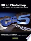 3d En Photoshop: La Guía Definitiva Para Los Profesionales Creativos