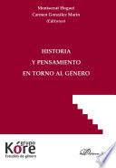 Historia Y Pensamiento En Torno Al Género.