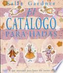 El Cataĺogo Para Hadas