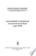 Esclavitud Y Sociedad En La Provincia De Tunja
