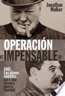 OperaciÓn «impensable»