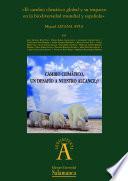 El Cambio Climático Global Y Su Impacto En La Biodiversidad Mundial Y Española