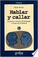 Hablar Y Callar