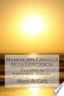 Manual Del Lenguaje De La Conciencia