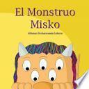 El Monstruo Misko