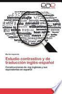 Estudio Contrastivo Y De Traducción Inglés Español