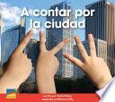 A Contar Por La Ciudad