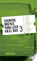 Cuentos Breves Para Leer En El Bus 3