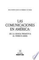 Las Comunicaciones En América