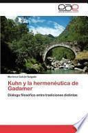 Kuhn Y La Hermenéutica De Gadamer