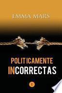 Politicamente Incorrectas