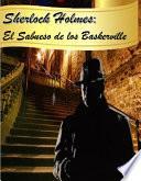 Sherlock Holmes: El Sabueso De Los Baskerville