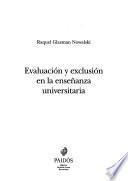 Evaluación Y Exclusión En La Enseñanza Universitaria