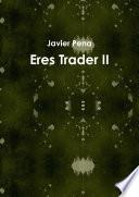 Eres Trader Ii