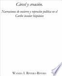 Cárcel Y Creación