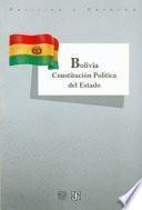 Bolivia, Constitución Política Del Estado