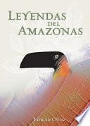 Leyendas Del Amazonas