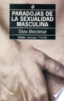 Paradojas De La Sexualidad Masculina