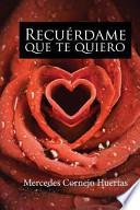 Recuerdame Que Te Quiero