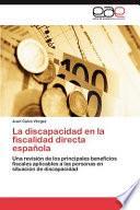 La Discapacidad En La Fiscalidad Directa Española