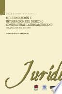 Modernización E Integración Del Derecho Contractual Latinoamericano