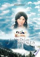 La Niña De Los Siete Cristales