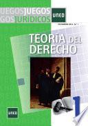 Juegos Jurídicos. Teoría Del Derecho No 1. Diciembre 2012