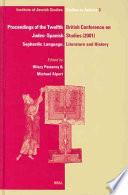 Proceedings Of The Twelfth British Conference On Judeo Spanishstudies, 24 26 June, 2001