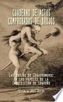 Cuaderno De Actos Comprobados De Brujos