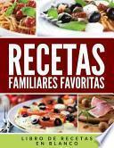 Recetas Familiares Favoritas
