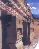 La Civilizacion Zapoteca/ The Zapoteca Civilization
