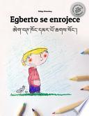 Egberto Se Enrojece/egbert Khong Dmar Po Chags Song