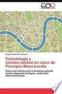 Eclesiología Y Ministerialidad En Clave De Principio Misericordi