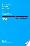El Conflicto Cultural En España